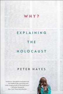 9780393355468-0393355462-Why?: Explaining the Holocaust