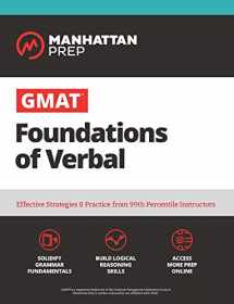 9781506249896-1506249892-GMAT Foundations of Verbal: Practice Problems in Book and Online (Manhattan Prep GMAT Prep)