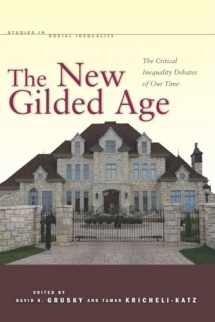 9780804759366-0804759367-The New Gilded Age: The Critical Inequality Debates of Our Time (Studies in Social Inequality)