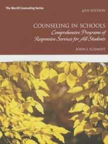9780132851718-0132851717-Counseling in Schools: Comprehensive Programs of Responsive Services for All Students (Merrill Counseling)