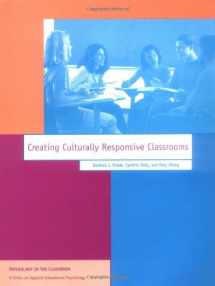 9781557984074-1557984077-Creating Culturally Responsive Classrooms (Apa Psychology in the Classroom Series)