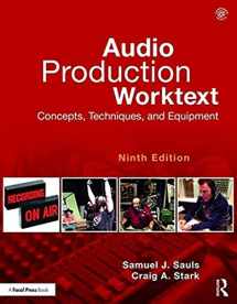 9781138557048-1138557048-Audio Production Worktext: Concepts, Techniques, and Equipment