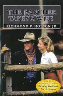 9780771041716-0771041713-The Rancher Takes a Wife