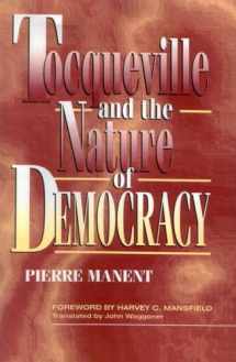 9780847681167-0847681165-Tocqueville and the Nature of Democracy