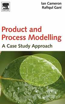 9780444531612-0444531610-Product and Process Modelling: A Case Study Approach