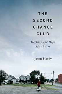 9781982128593-1982128593-The Second Chance Club: Hardship and Hope After Prison