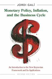 9780691164786-0691164789-Monetary Policy, Inflation, and the Business Cycle: An Introduction to the New Keynesian Framework and Its Applications - Second Edition