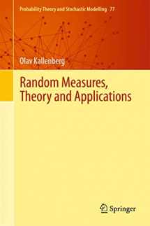 9783319415963-3319415964-Random Measures, Theory and Applications (Probability Theory and Stochastic Modelling, 77)