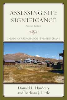9780759111264-075911126X-Assessing Site Significance: A Guide for Archaeologists and Historians (Heritage Resource Management Series)