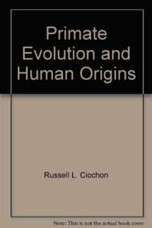 9780805322408-080532240X-Primate Evolution and Human Origins