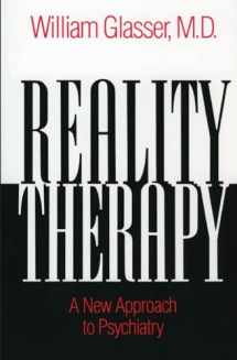 9780060904142-0060904143-Reality Therapy: A New Approach to Psychiatry (Colophon Books)