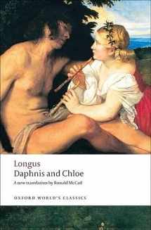 9780199554959-0199554951-Daphnis and Chloe (Oxford World's Classics)