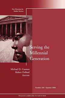 9780787976064-0787976067-Serving the Millennial Generation: New Directions for Student Services (J-B SS Single Issue Student Services) (No. 106)