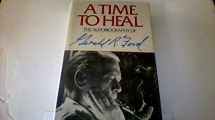 9780060112943-0060112948-A Time to Heal: The Autobiography of Gerald Ford