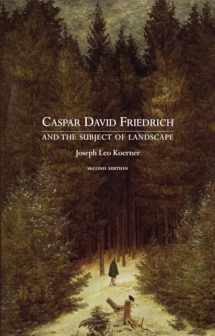 9781861894397-1861894392-Caspar David Friedrich and the Subject of Landscape: Second Edition