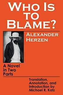 9780801492860-0801492866-Who Is to Blame?: A Novel in Two Parts
