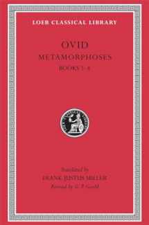 9780674990463-0674990463-Ovid III: Metamorphoses, Books I-VIII (Loeb Classical Library, No. 42) (Volume I)