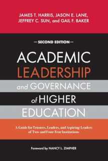 9781642674095-1642674095-Academic Leadership and Governance of Higher Education