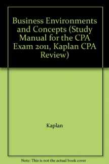 9781427728968-1427728968-Business Environments and Concepts (Study Manual for the CPA Exam 2011, Kaplan CPA Review)