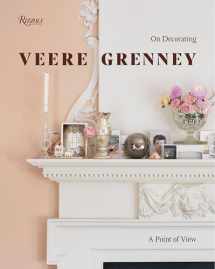 9780847860227-0847860221-Veere Grenney: A Point of View: On Decorating