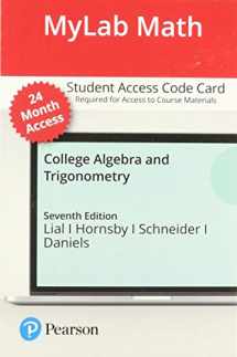 9780136679370-0136679374-College Algebra and Trigonometry -- MyLab Math with Pearson eText Access Code
