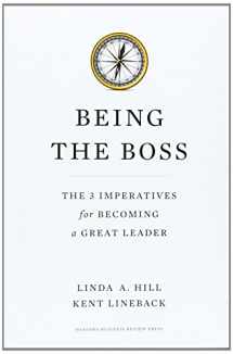 9781422163894-142216389X-Being the Boss: The 3 Imperatives for Becoming a Great Leader