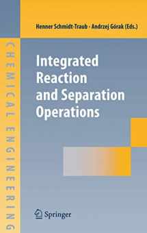 9783540301486-3540301488-Integrated Reaction and Separation Operations: Modelling and experimental validation (VDI-Buch)