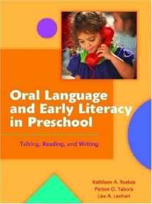 9780872075498-0872075494-Oral Language and Early Literacy in Preschool: Talking, Reading, and Writing