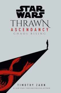 9780593157688-0593157680-Star Wars: Thrawn Ascendancy (Book I: Chaos Rising) (Star Wars: The Ascendancy Trilogy)