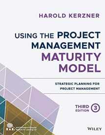9781119530824-1119530822-Using the Project Management Maturity Model: Strategic Planning for Project Management
