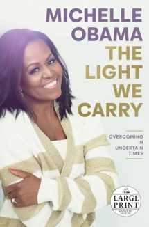 9780593677902-0593677900-The Light We Carry: Overcoming in Uncertain Times (Random House Large Print)