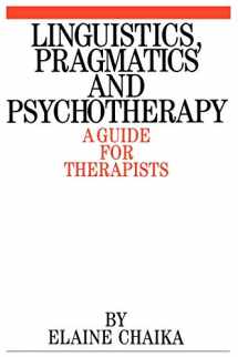 9781861560254-1861560257-Linguistics, Pragmatics and Psychotherapists