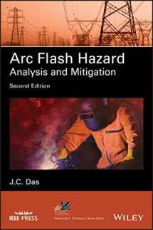 9781119709749-1119709741-Arc Flash Hazard Analysis and Mitigation (IEEE Press Series on Power and Energy Systems)