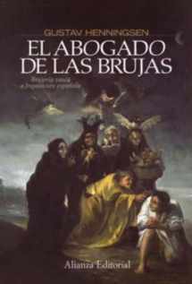 9788420683744-8420683744-El abogado de las brujas: Brujería vasca e Inquisición española (Spanish Edition)
