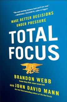 9780735214514-0735214514-Total Focus: Make Better Decisions Under Pressure