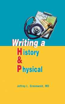 9781560536024-1560536020-Writing a History and Physical