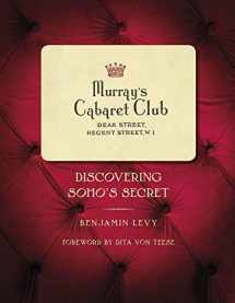 9780750991322-0750991321-Murray's Cabaret Club: Discovering Soho's Secret