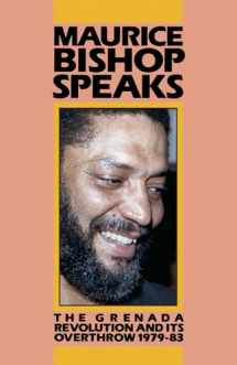 9780873486125-0873486129-Maurice Bishop Speaks: The Grenada Revolution and Its Overthrow 1979-83