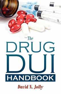 9781432777647-1432777645-The Drug DUI Handbook