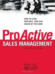 9780814414569-0814414567-ProActive Sales Management: How to Lead, Motivate, and Stay Ahead of the Game