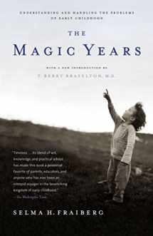 9780684825502-0684825503-The Magic Years: Understanding and Handling the Problems of Early Childhood