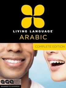 9780307478634-0307478637-Living Language Arabic, Complete Edition: Beginner through advanced course, including 3 coursebooks, 9 audio CDs, Arabic script guide, and free online learning