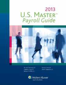 9780808034063-0808034065-U.S. Master Payroll Guide, 2013 Edition