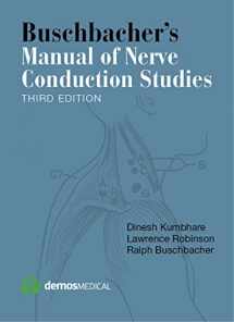 9781620700877-1620700875-Buschbacher's Manual of Nerve Conduction Studies
