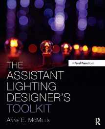 9780415711210-0415711215-The Assistant Lighting Designer's Toolkit (The Focal Press Toolkit Series)
