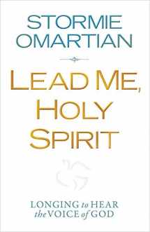 9780736944106-0736944109-Lead Me, Holy Spirit: Longing to Hear the Voice of God