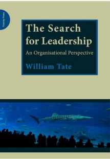 9780955768187-0955768187-The Search for Leadership: An Organisational Perspective