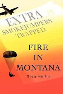 9780595388158-0595388159-Fire In Montana