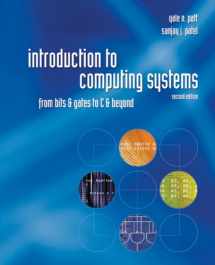 9780072467505-0072467509-Introduction to Computing Systems: From bits & gates to C & beyond