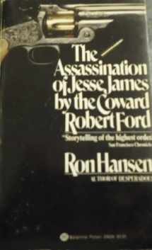 9780345296269-0345296265-The Assassination of Jesse James by the Coward Robert Ford